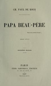 Cover of: Papa beau-père by Paul de Kock