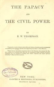 Cover of: The papacy and the civil power