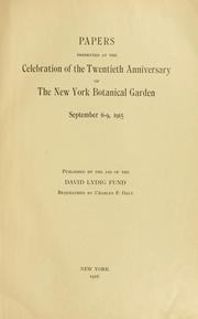 Cover of: Papers presented at the Celebration of the Twentieth Anniversary of the New York Botanical Garden by New York Botanical Garden.