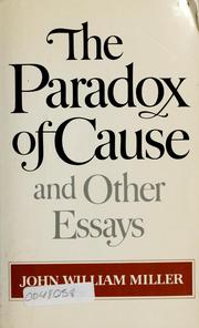 Cover of: The paradox of cause and other essays