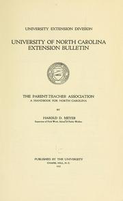 Cover of: The parent-teacher association: a handbook for North Carolina
