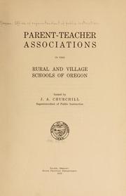 Cover of: Parent-teacher associations in the rural and village schools of Oregon