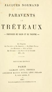 Cover of: Paravents et tréteaux: fantaisies de salon et de théâtre [par] Jacques Normand.