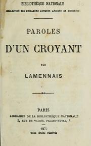 Cover of: Paroles d'un croyant by Félicité Robert de Lamennais