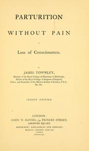 Cover of: Parturition without pain or loss of consciousness