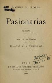 Cover of: Pasionarias, poesías.: Con un prólogo por Ignacio M. Altamirano.