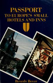 Cover of: Passport to Europe's small hotels & inns by Beverly Beyer