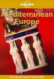 Cover of: Lonely Planet Mediterranean Europe