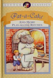 Cover of: Pat-a-cake: and more play-along rhymes