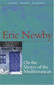 Cover of: On the Shores of the Mediterranean by Eric Newby