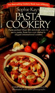 Cover of: Pasta cookery by Sophie Kay