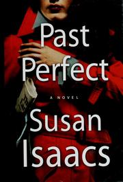 Cover of: Past perfect by Susan Isaacs