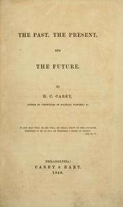 Cover of: The past, the present, and the future