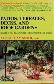 Cover of: Patios, terraces, decks, and roof gardens
