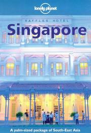 Cover of: Lonely Planet Singapore (Singapore (Lonley Planet), 4th ed) by Paul Hellander