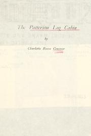 Cover of: The Patterson log cabin.