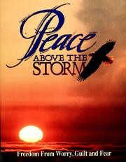 Cover of: Peace above the storm by Ellen Gould Harmon White