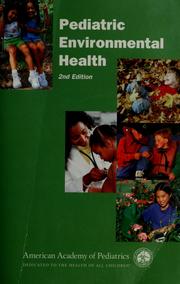 Cover of: Pediatric environmental health by Ruth Ann Etzel, Sophie J. Balk