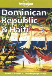 Cover of: Lonely Planet Dominican Republic & Haiti (1st ed) by Scott Doggett, Leah Gordon