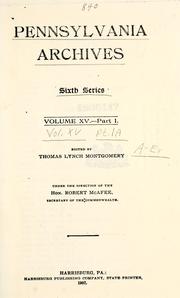 Cover of: Pennsylvania Archives: Series 6, Vol 15, Part 1: Index to Pennsylvania Archives Series 5, A through Er