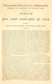 Cover of: Pennsylvania betrayed by the administration. by John Schwartz, John Schwartz