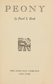 Cover of: Peony by Pearl S. Buck, Pearl S. Buck