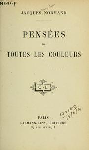 Cover of: Pensées de toutes les couleurs by Jacques Clary Jean Normand