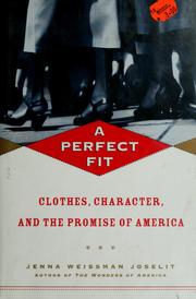 Cover of: A perfect fit by Jenna Weissman Joselit