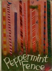 Cover of: Peppermint fence by [edited by] Paul A. Witty, Mildred Hoyt Bebell ; illustrated by Kelly Oechsli.