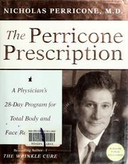 Cover of: The Perricone prescription by Nicholas Perricone