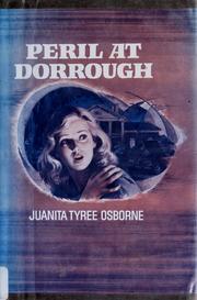 Cover of: Peril at Dorrough by Juanita Tyree Osborne