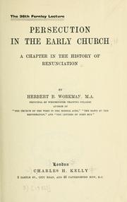 Cover of: Persecution in the early church: a chapter in the history of renunciation.