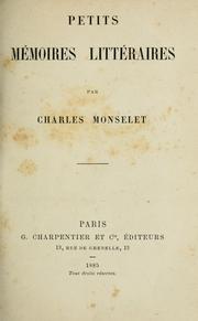Cover of: Petits mémoires littéraires