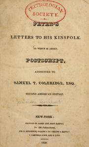 Cover of: Peter's letters to his kinsfolk: to which is added, postscript addressed to Samuel T. Coleridge.