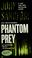 Cover of: Phantom prey