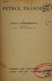 Cover of: Petrol patrols. by John S. Margerison, John S. Margerison