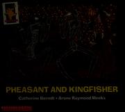 Cover of: Pheasant and kingfisher