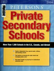 Cover of: Peterson's Private secondary schools 2006. by 