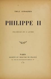 Cover of Philippe II: Philippe II. Tragédie en 3 actes by Emile Verhaeren