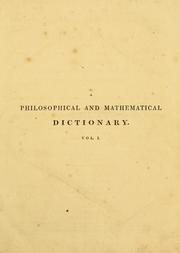 Cover of: A philosophical and mathematical dictionary