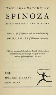 Cover of: The philosophy of Spinoza, selected from his chief works by Baruch Spinoza