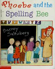 Cover of: Phoebe and the spelling bee