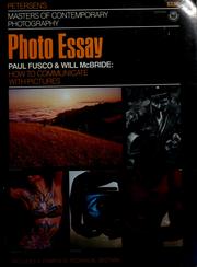 Cover of: The photo essay, Paul Fusco & Will McBride