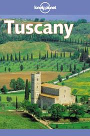 Cover of: Lonely Planet Tuscany (Tuscany, 1st ed) | Damien Simonis