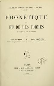 Cover of: Phonétique et étude des formes, grecques et latines.