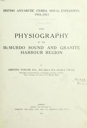 Cover of: The physiography of the McMurdo Sound and Granite Harbour region