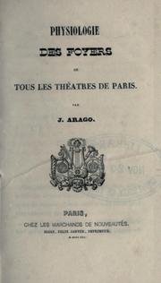 Cover of: Physiologie des foyers de tous les theâtres de Paris