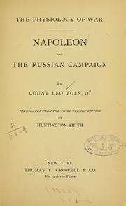 Cover of: The physiology of war: Napoleon and the Russian campaign
