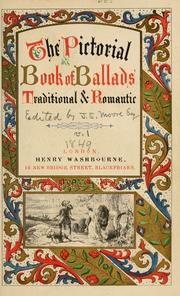 Cover of: The Pictorial book of ballads by [edited by J. S. Moore] 