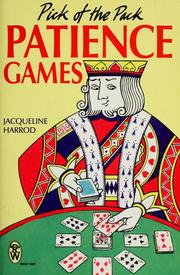 Cover of: Pick of the pack patience games by Jacqueline Harrod